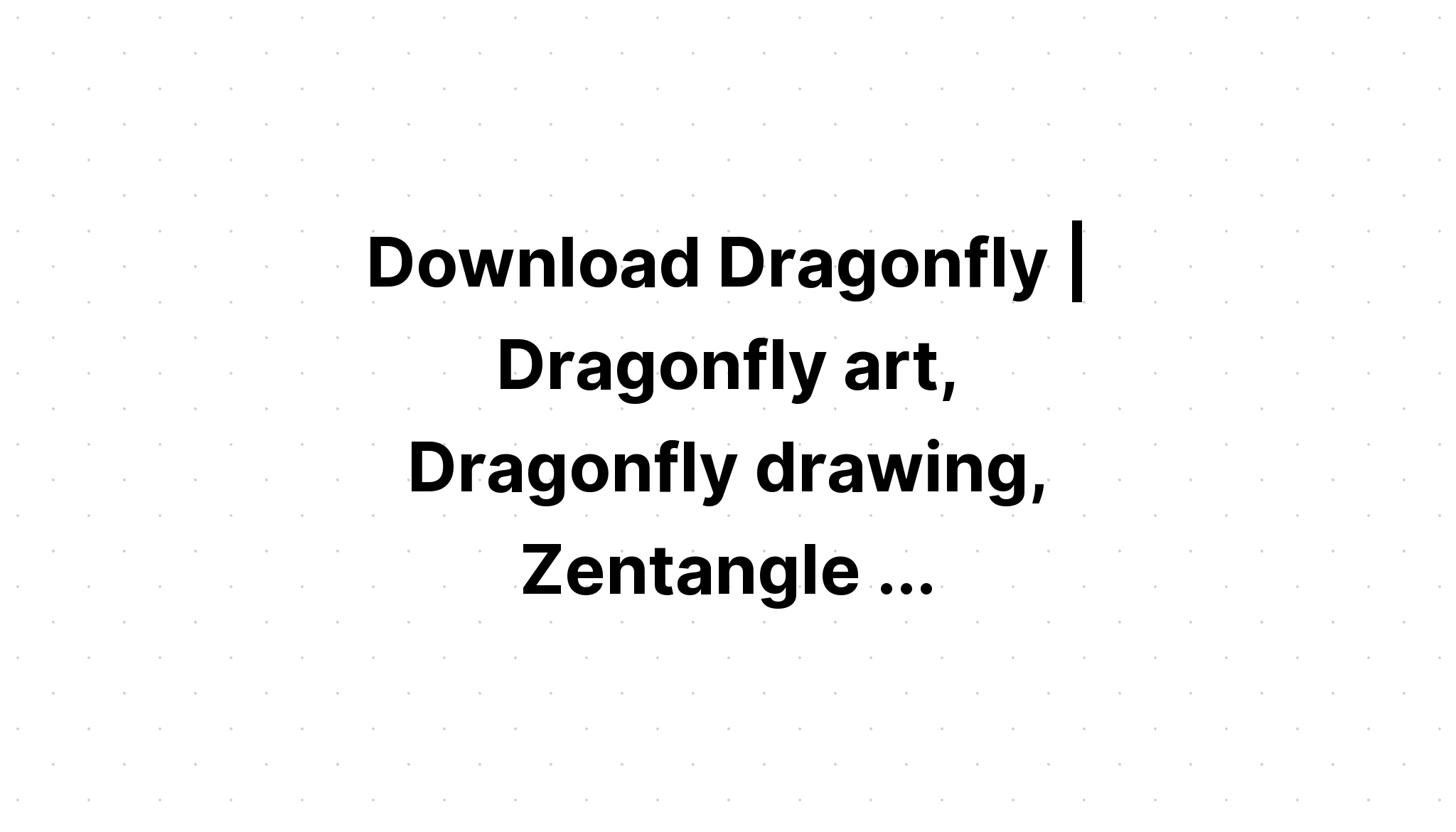 Download Zentangle Dragonfly Monogram SVG File